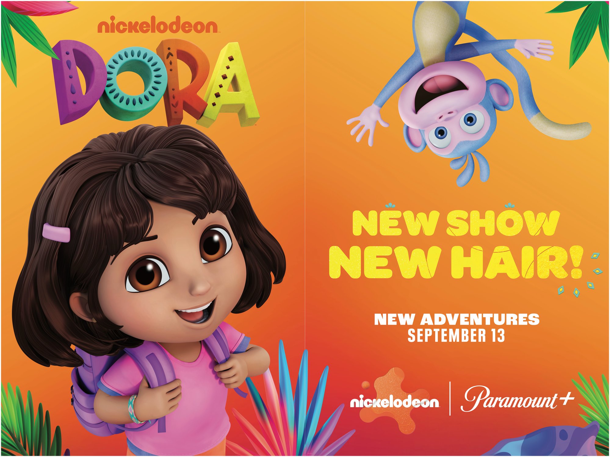 Nickelodeon Dora campaign creative — New Show, New Hair, New Adventures September 13, Paramount+