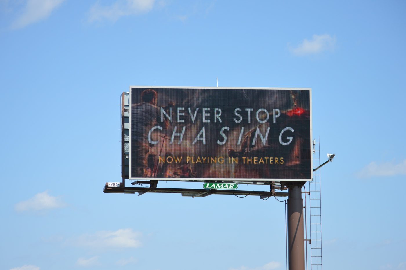 Never Stop Chasing digital bulletin, Council Bluffs — now playing copy