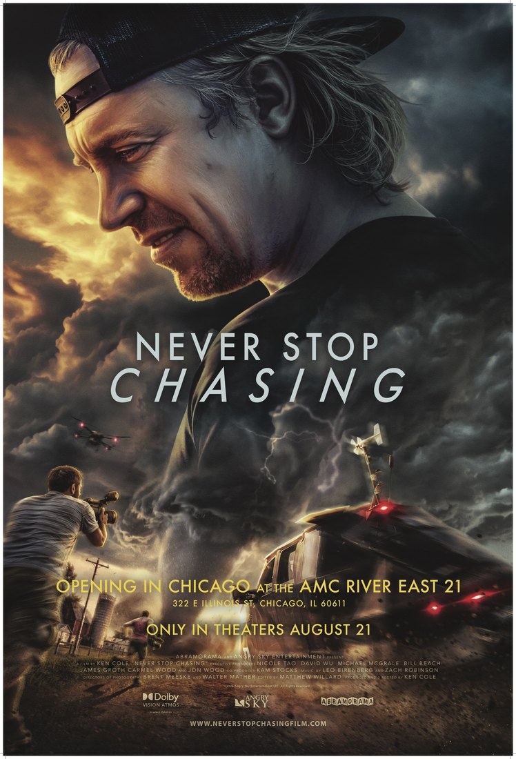 Never Stop Chasing wild posting creative, Chicago — AMC River East 21